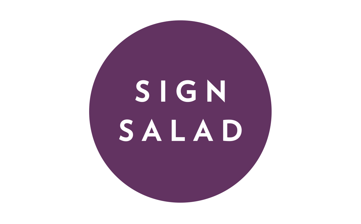 Sign Salad